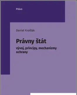 Teória práva Právny štát - Daniel Krošlák