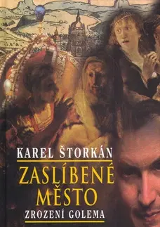 Historické romány Zaslíbené město - Karel Štorkán