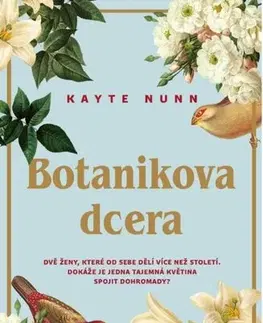 Svetová beletria Botanikova dcera - Kayte Nunn