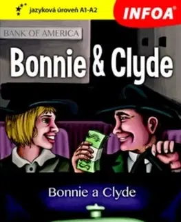 Cudzojazyčná literatúra Bonnie a Clyde - četba pro začátečníky A1-A2
