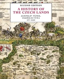 História A History of the Czech Lands - Jaroslav Pánek,Oldřich Tůma
