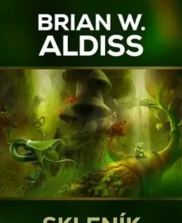 Sci-fi a fantasy Skleník - Brian Wilson Aldiss,Jan J. Vaněk