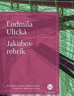 Svetová beletria Jakubov rebrík - Ľudmila Ulická,Ján Štrasser