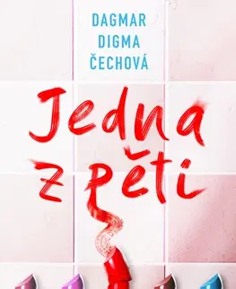 Česká beletria Jedna z pěti - Dagmar Digma Čechová