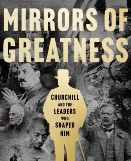 Politológia Mirrors of Greatness - David Reynolds