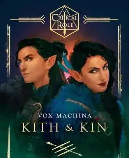 Sci-fi a fantasy Critical Role: Vox Machina - Kith & Kin - Marieke Nijkamp