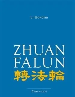 Buddhizmus Zhuan Falun - Li Hongzhi