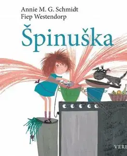 Rozprávky Špinuška - Annie M. G. Schmidt,Fiep Westendorp