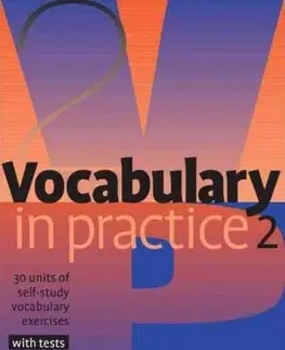 Gramatika a slovná zásoba Vocabulary in Practice 2