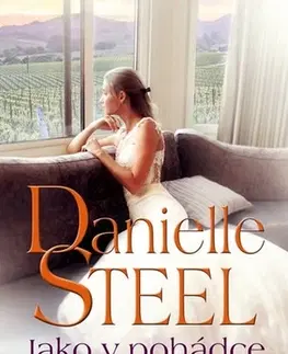 Romantická beletria Jako v pohádce - Danielle Steel