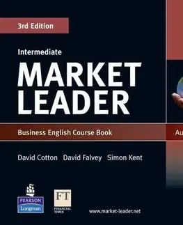 Obchodná a profesná angličtina Market Leader Intermediate - David Falvey,Simon Kent,David Cotton