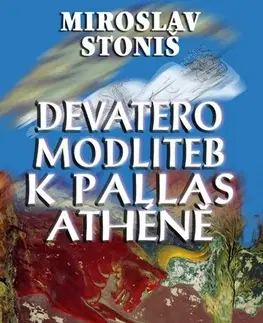 Humor a satira Devatero modliteb k Pallas Athéně - Miroslav Stoniš
