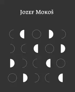 Slovenská poézia Štyri nočné obdobia - Mokoš Jozef