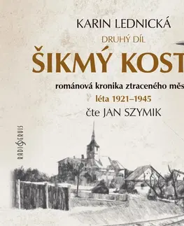 Historické romány Radioservis Šikmý kostel 2 - audiokniha