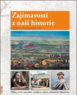 Slovenské a české dejiny Zajímavosti z naší historie - Petr Dvořáček