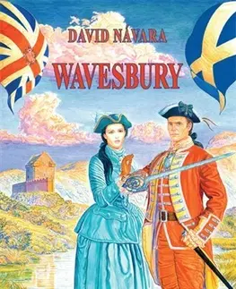 Historické romány Wavesbury - David Návara