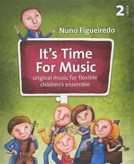 Pre deti a mládež - ostatné It’s Time For Music 2 - Nuno Figueiredo
