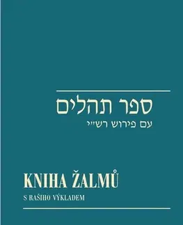 Kresťanstvo Kniha žalmů / Sefer Tehilim, 3. vydání - Viktor Fischl,Ivan Kohout