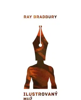 Sci-fi a fantasy Ilustrovaný muž - Ray Bradbury