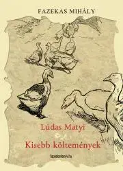 Svetová beletria Lúdas Matyi és kisebb költemények - Mihály Fazekas