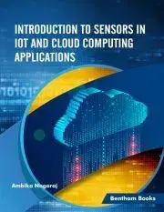 Počítačová literatúra - ostatné Introduction to Sensors in IoT and Cloud Computing Applications - Nagaraj Ambika