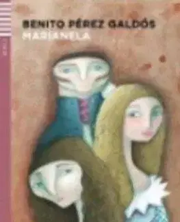 Cudzojazyčná literatúra MARIANELA + CD - Benito Pérez Galdós