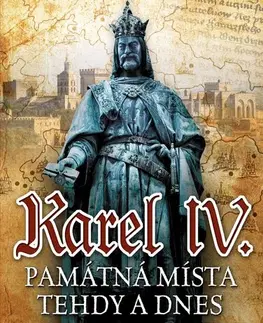 Učebnice - ostatné Karel IV. - Jiří Martínek