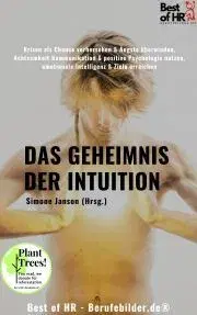 Psychológia, etika Das Geheimnis der Intuition - Simone Janson
