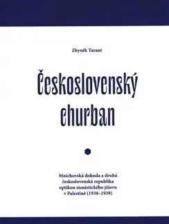 História - ostatné Československý churban - Zbyněk Tarant