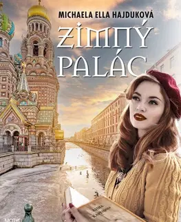 Historické romány Zimný palác - Michaela Ella Hajduková