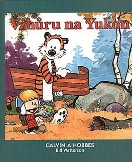 Komiksy Calvin a Hobbes: Vzhůru na Yukon - Bill Watterson,neuvedený