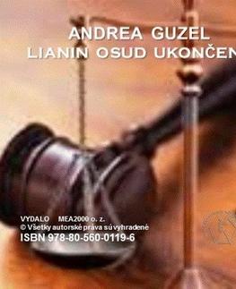 Romantická beletria Lianin osud ukončený - Andrea Guzel