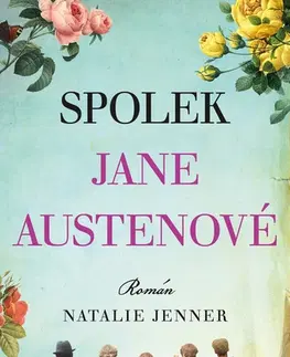 Historické romány Spolek Jane Austenové - Natalie Jenner
