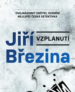 Detektívky, trilery, horory Vzplanutí 2. vydání - Jiří Březina