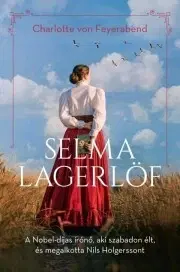 Literatúra Selma Lagerlöf - Charlotte von Feyerabend