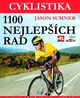 Šport - ostatné Cyklistika - 1100 nejlepších rad - Jason Sumner
