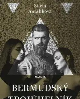 Erotická beletria Bermudský trojúhelník - Silvia Antalíková