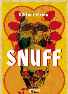 Sci-fi a fantasy Snuff - Viktor Pelevin