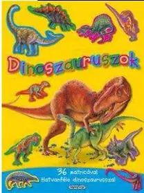 Nalepovačky, vystrihovačky, skladačky Dinoszauruszok - Mozgalmas matricásfüzet