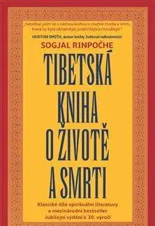 Východné náboženstvá Tibetská kniha o životě a smrti, 5. vydání - Sogjal Rinpočhe