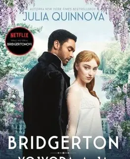 Historické romány Bridgertonovci 1: Vojvoda a ja - Julia Quinn