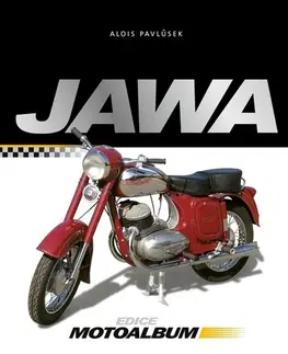 Auto, moto Jawa - Alois Pavlůsek,Ondřej Pavlůsek