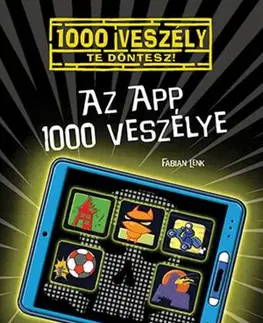 Dobrodružstvo, napätie, western Az app 1000 veszélye - Fabian Lenk