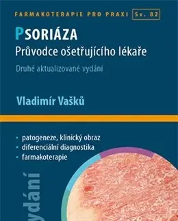 Medicína - ostatné Psoriáza (2. vydání) - Vladimír Vašků