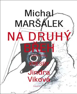 Česká poézia Na druhý břeh - Michal Maršálek,Jindra Viková