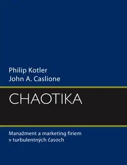 Manažment Chaotika - Philip Kotler