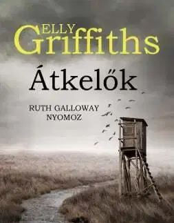 Detektívky, trilery, horory Átkelők - Elly Griffiths