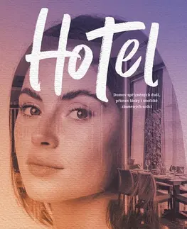 Romantická beletria Hotel - Pamela Kelley