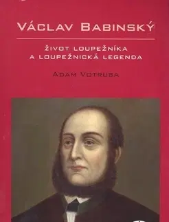 Biografie - ostatné Václav Babinský - Adam Votruba