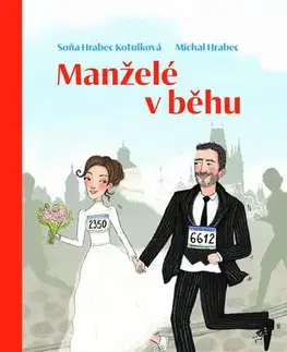 Humor a satira Manželé v běhu - Michal Hrabec,Soňa Hrabec Kotulková